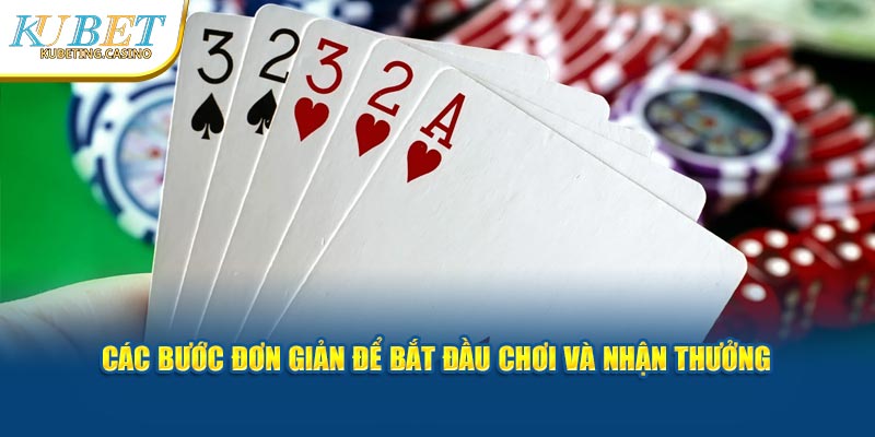 Các bước đơn giản để bắt đầu chơi và nhận thưởng 