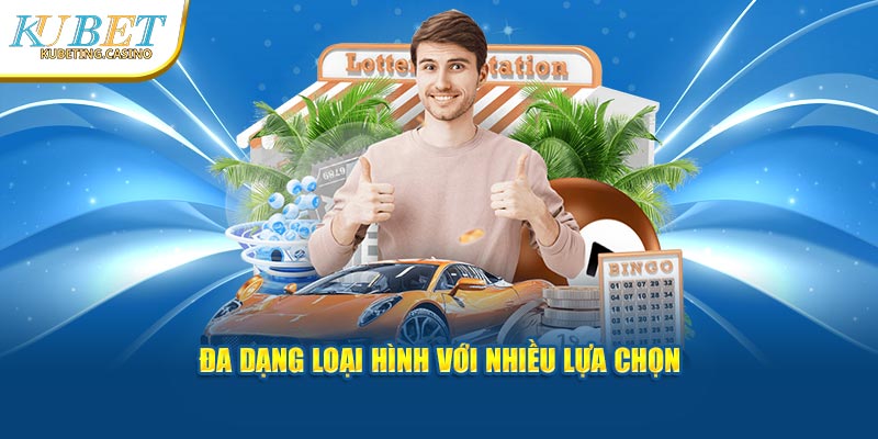 Đa dạng loại hình với nhiều lựa chọn