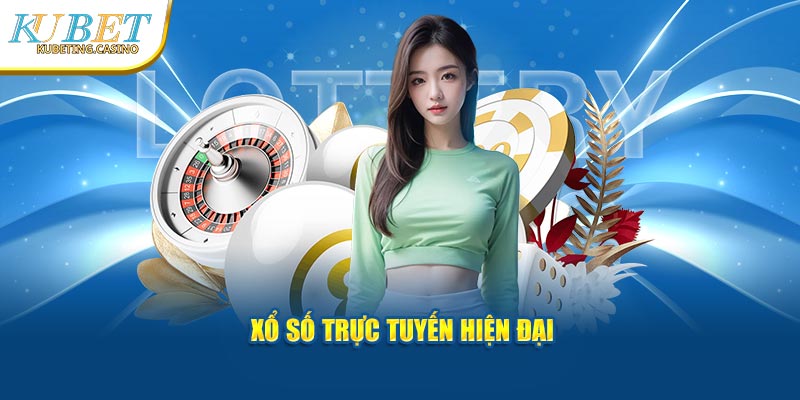 Xổ số trực tuyến hiện đại